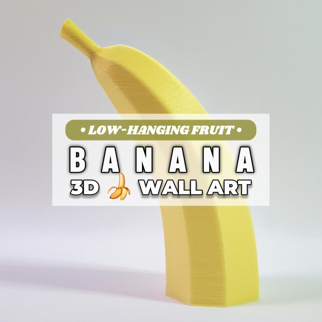 Decorative Banana :: 'Low-Hanging Fruit' Pop-Out 3D Wall Art Collection 3d model