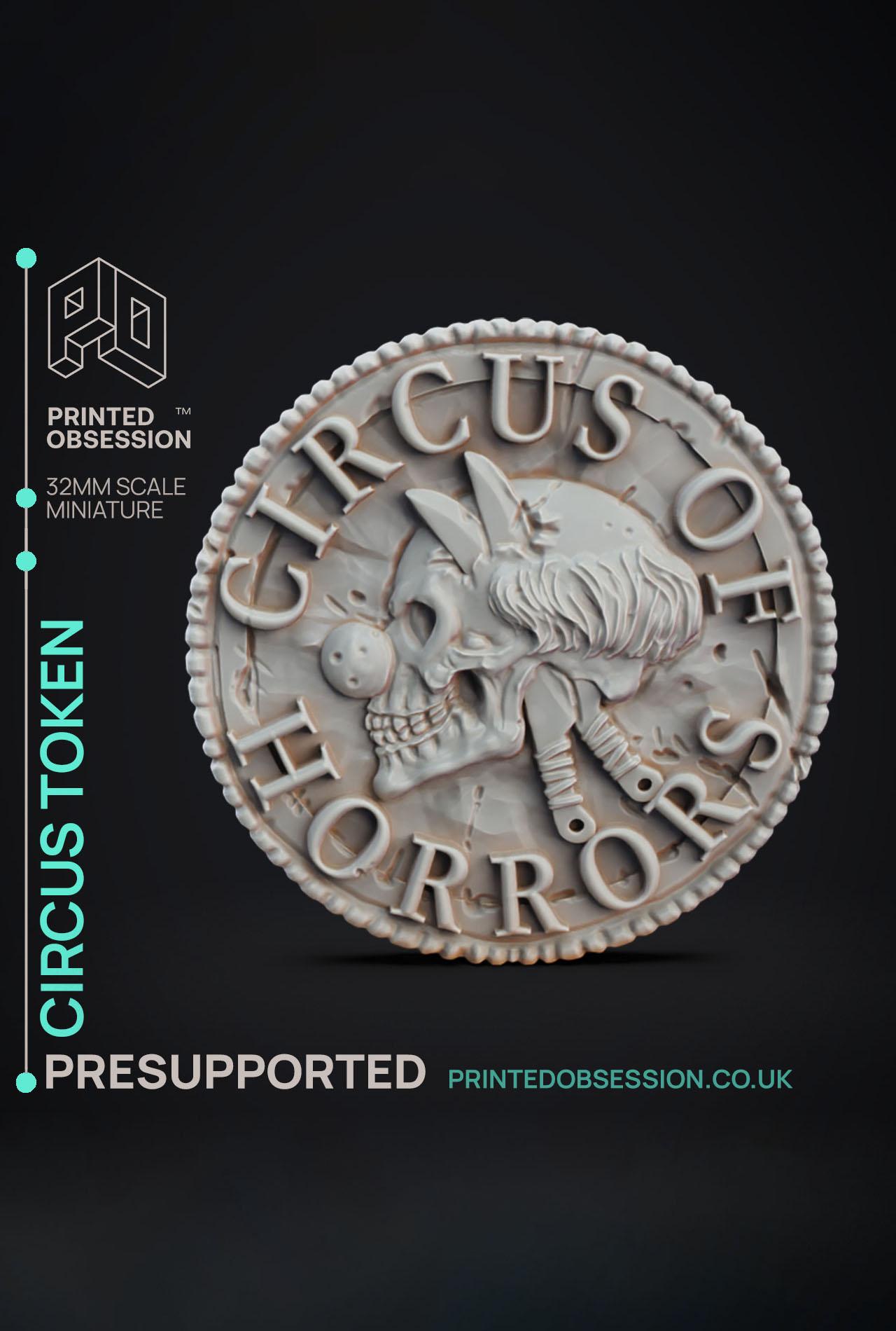 Circus Token - Jerrys Circus of Horror - PRESUPPORTED - Illustrated and Stats - 32mm scale			 3d model