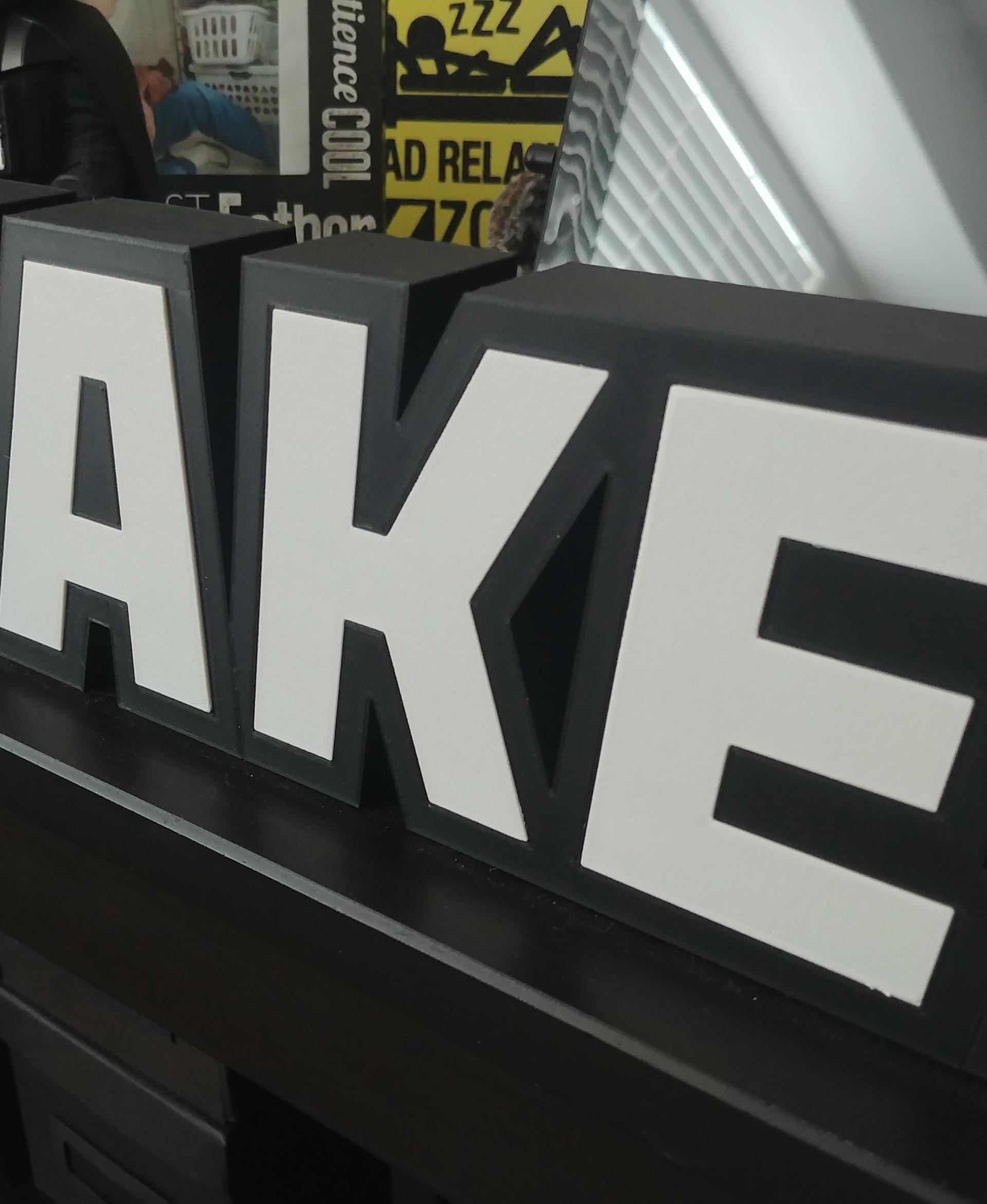 KEEP MAKING! LED SIGN 3d model