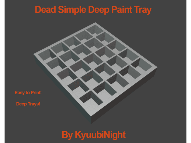 Dead Simple Deep Paint Tray  3d model