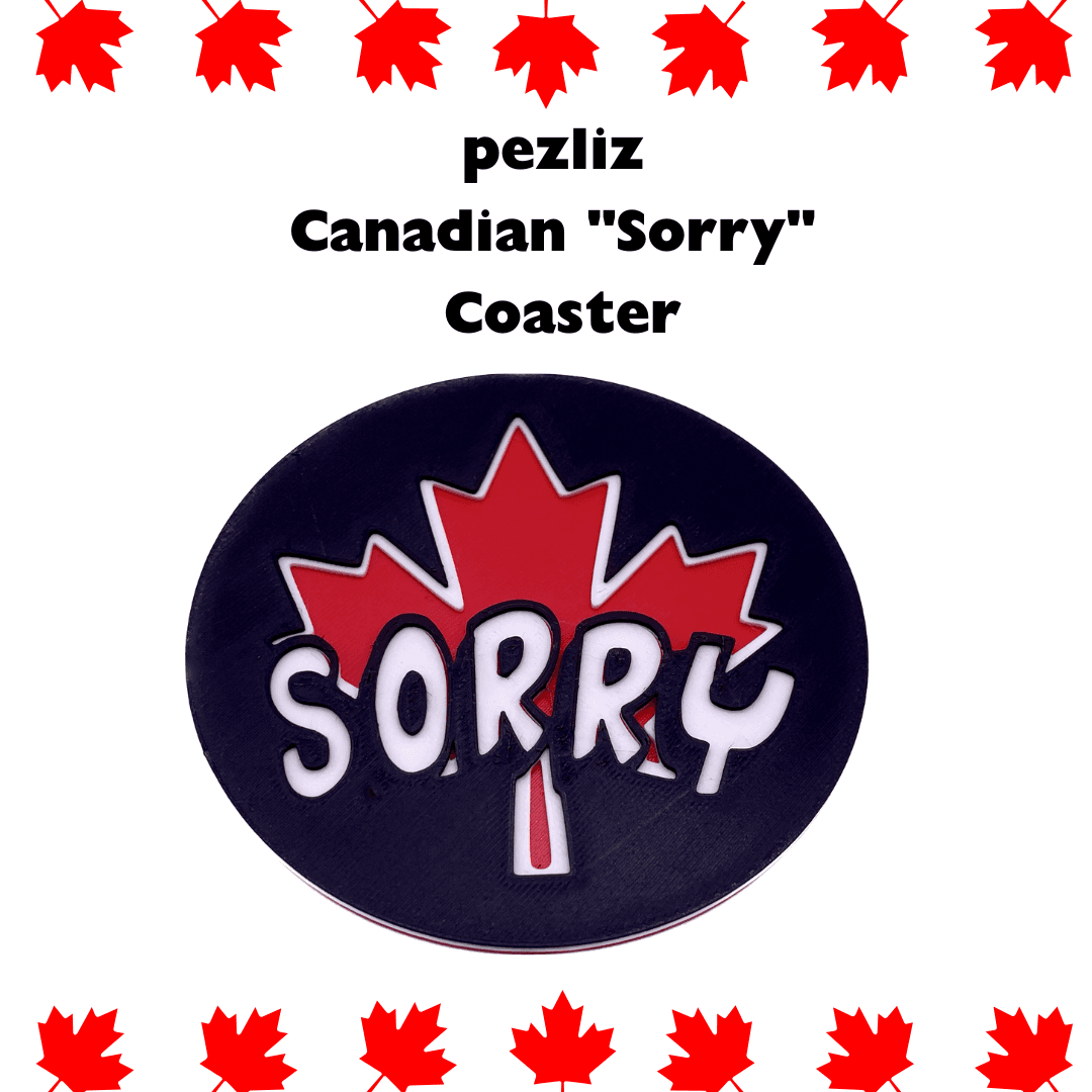 Canadian "Sorry" Coaster! 3d model