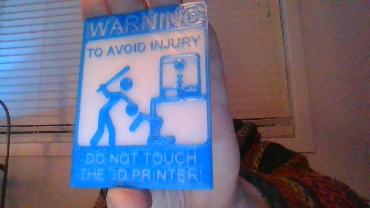 Do Not Touch The 3D Printer (Sign Board 3D Printable) 3d model