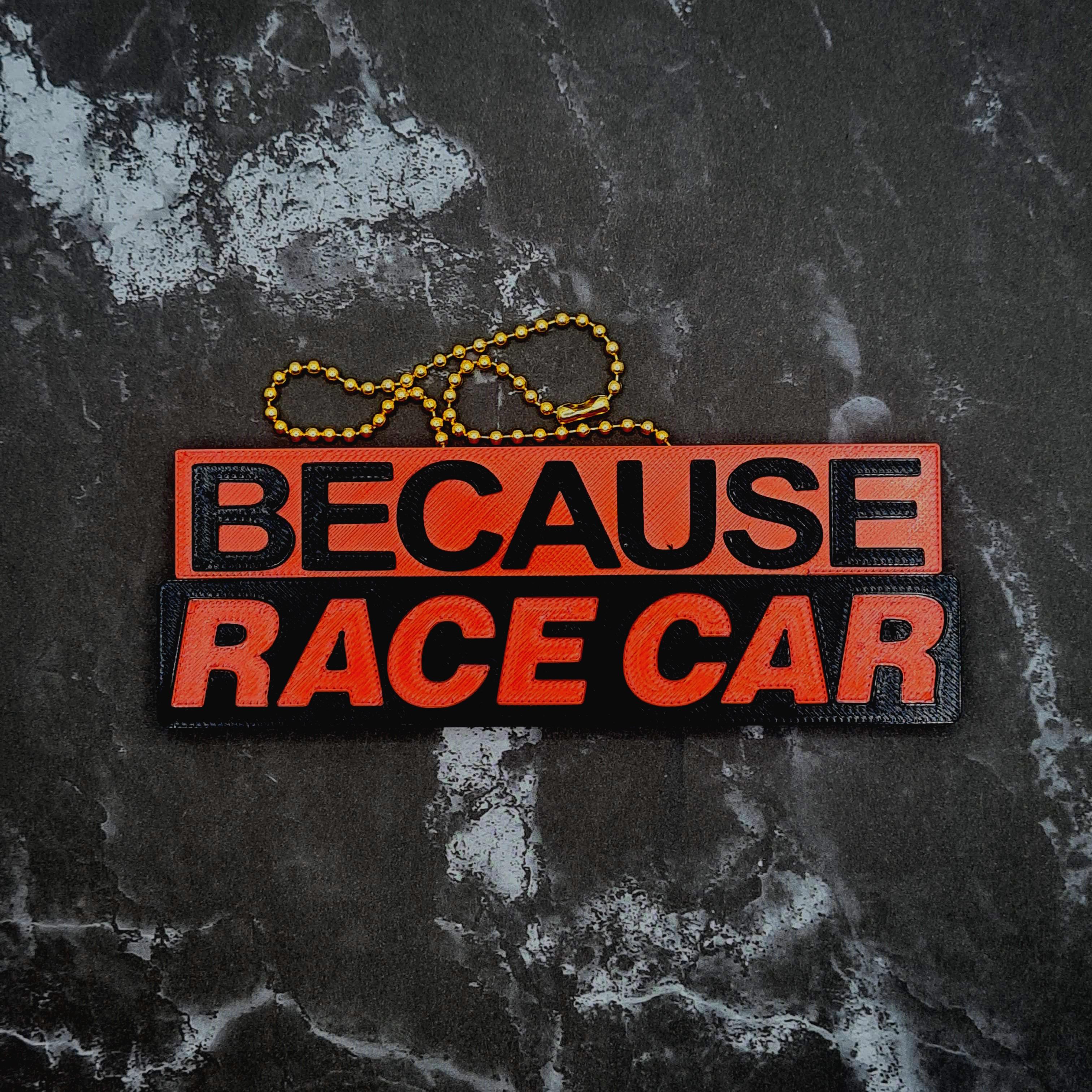 Because Racecar Charm 3d model