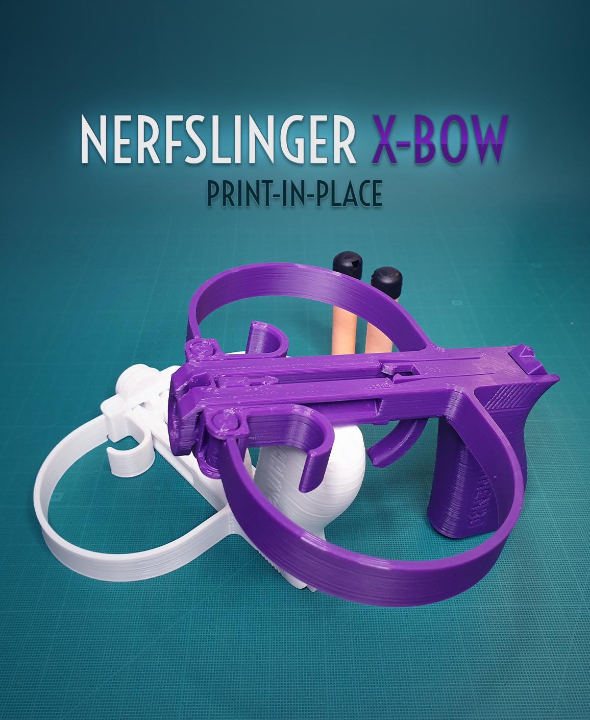 Nerfslinger X-Bow || Print-in-Place 3d model