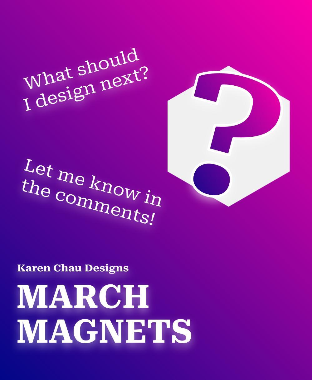 March Magnets - Day 1 #marchmagnets | March 2024 calendar 3d model