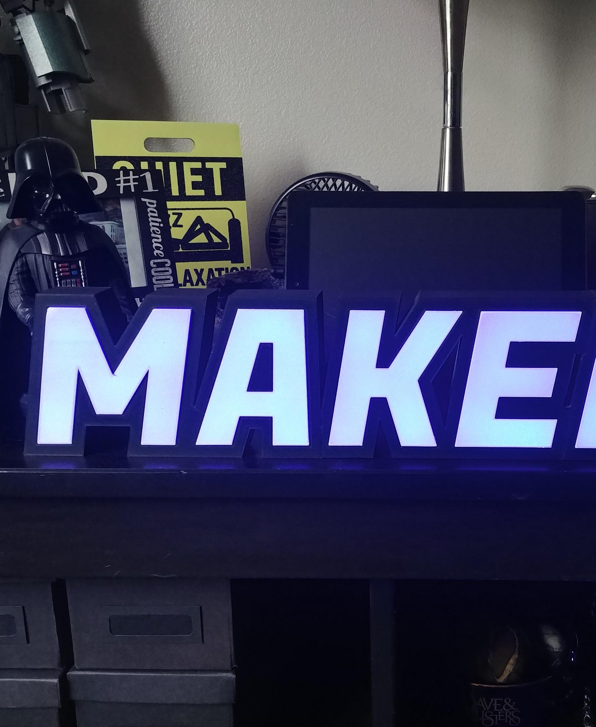 KEEP MAKING! LED SIGN 3d model