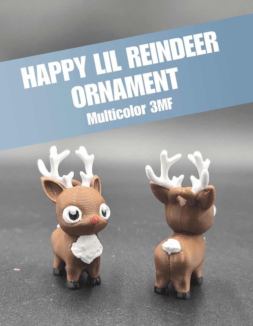 Happy Lil Reindeer - Christmas Ornament - Multicolor 3MF for Bambu 3d model