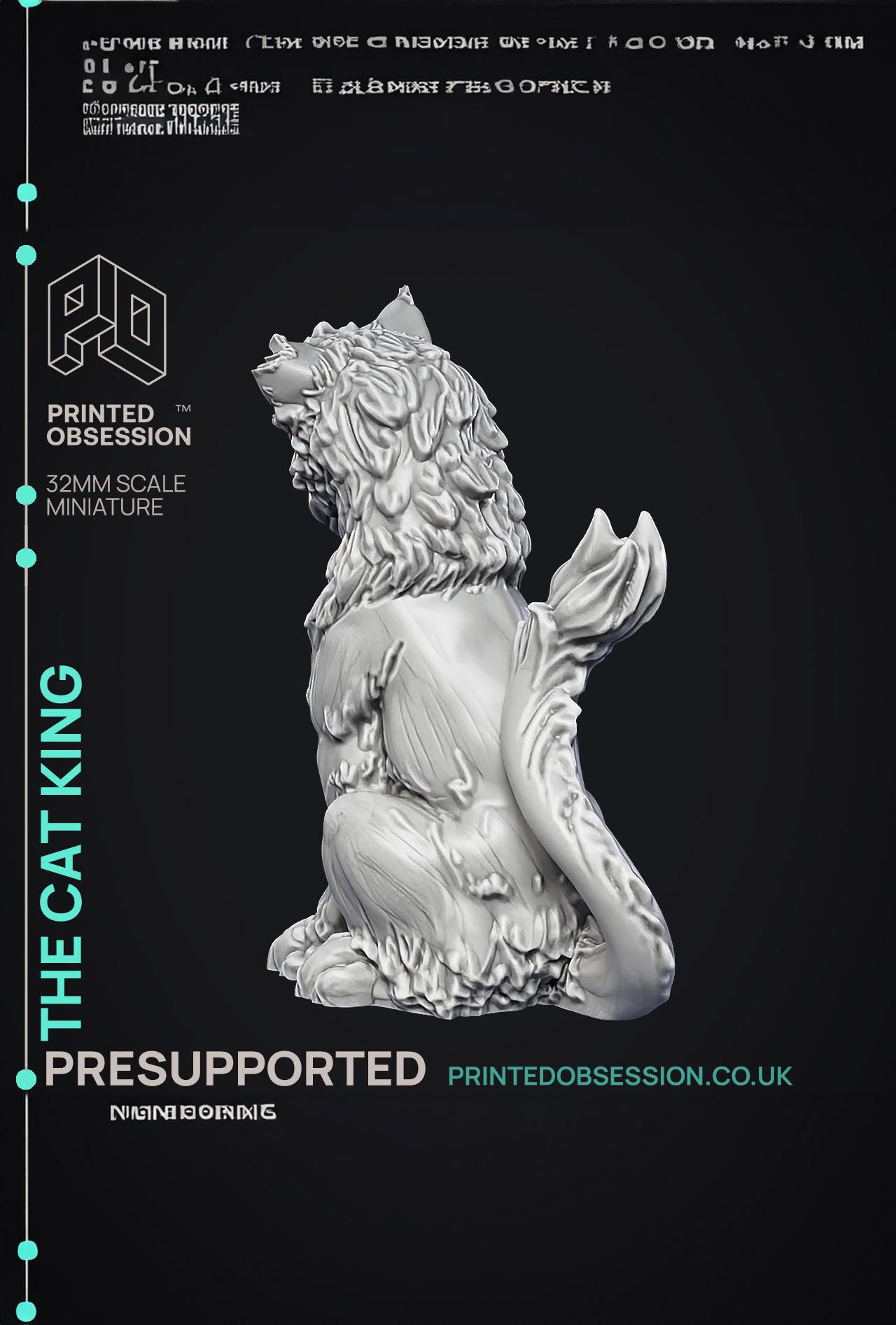 Cat King - NPC Familar - PRESUPPORTED - Illustrated and Stats - 32mm scale  3d model