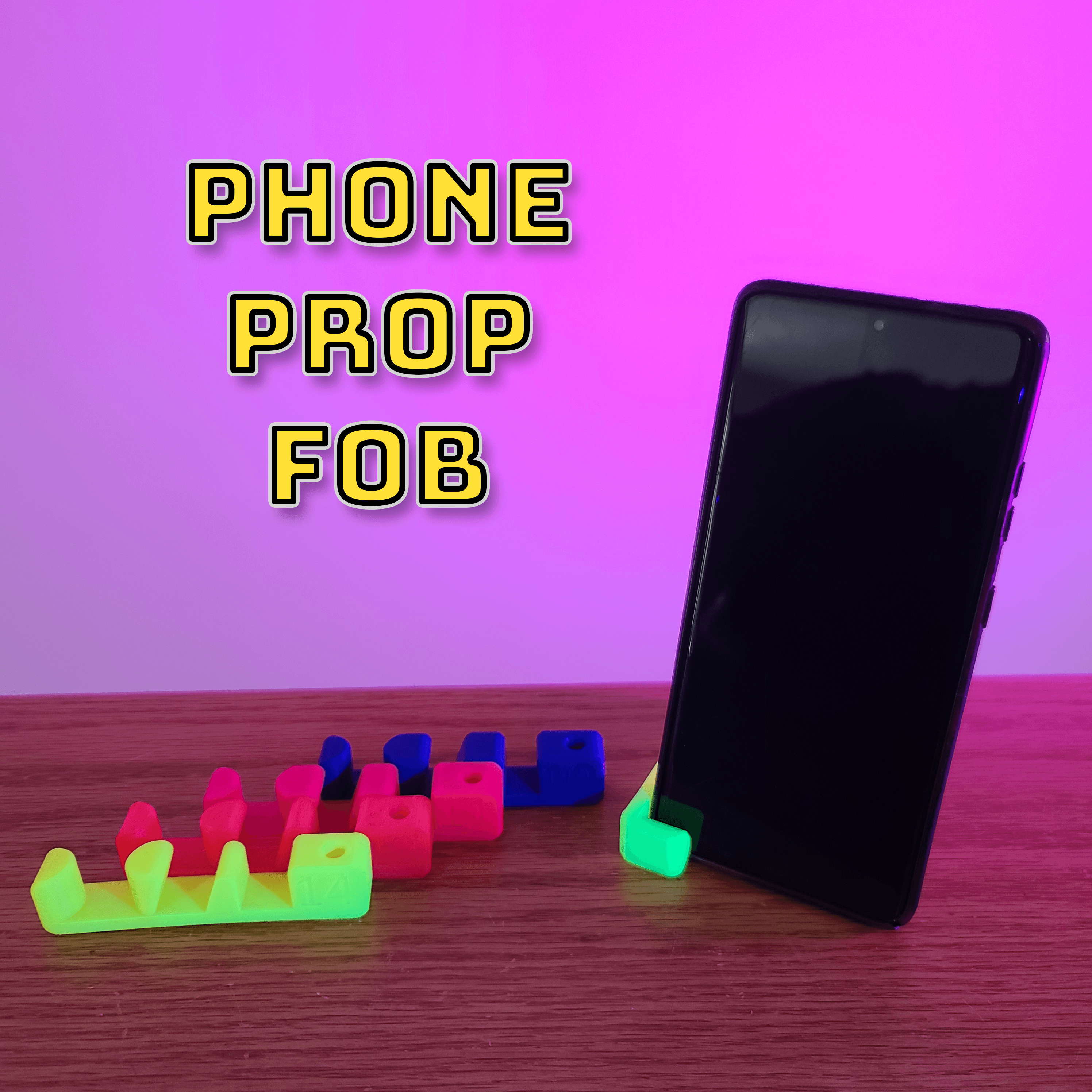 Phone Prop Fob - Phone Stand / Selfie Stand 3d model