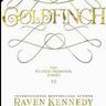 Download [PDF] Goldfinch (The Plated Prisoner, #6) by Raven Kennedy