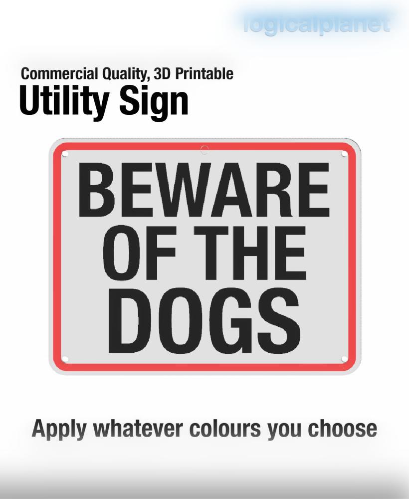 BEWARE OF THE DOGS- Sign 3d model