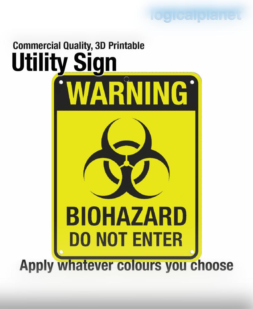 WARNING | BIOHAZARD DO NOT ENTER Sign 3d model