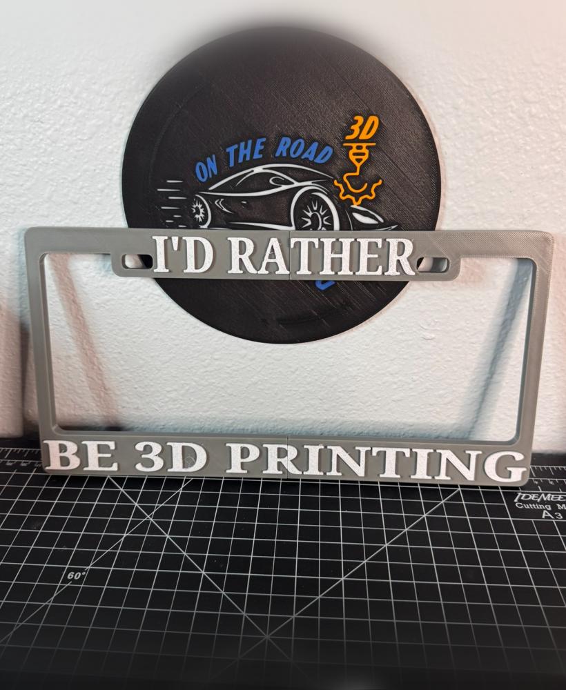 I'd Rather Be 3D Printing License Plate Cover 3d model