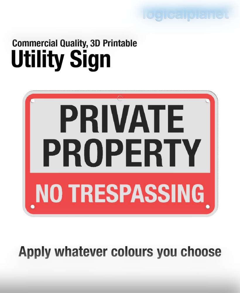 PRIVATE PROPERTY | NO TRESPASSING Sign 3d model