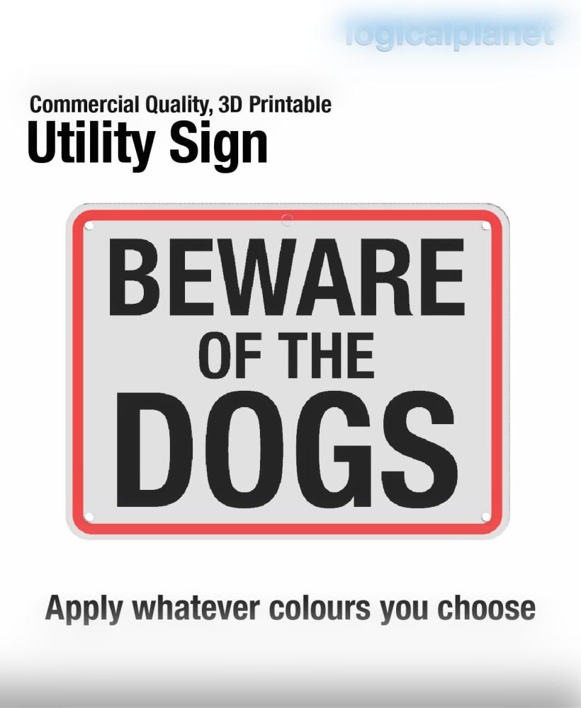 BEWARE OF THE DOGS Sign 3d model