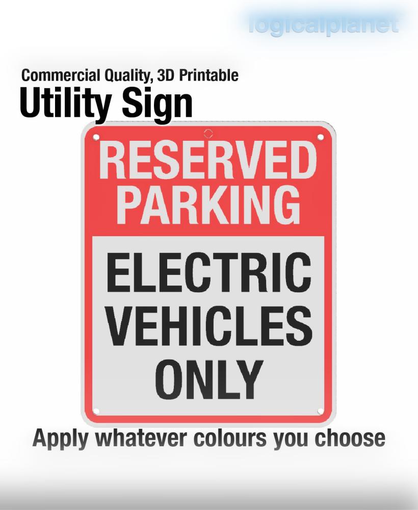 RESERVED PARKING | ELECTRIC VEHICLES ONLY Sign 3d model