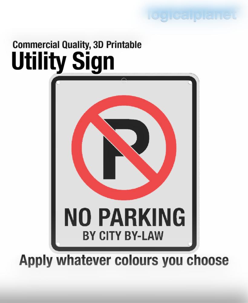 (P) | NO PARKING BY CITY BYLAW Sign 3d model