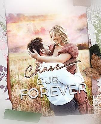 Download [PDF] Chase Our Forever (Sutten Mountain, #3) by Kat Singleton 3d model