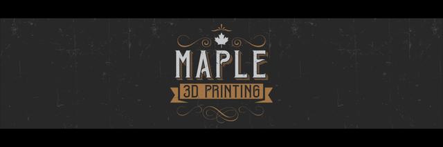 Maple 3D Printing