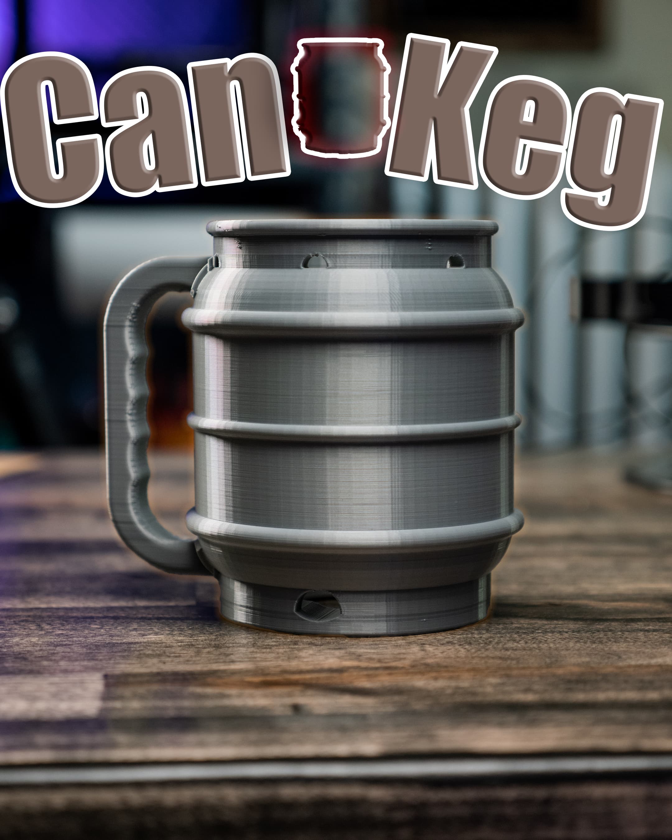 Can Keg! - 12oz Soda Pop Can Coozie with Handle - The "Can Keg" for holding your 12oz Soda Pop cans, or whatever you wish. Just a fun can coozie for your 12oz Beverage needs! - 3d model