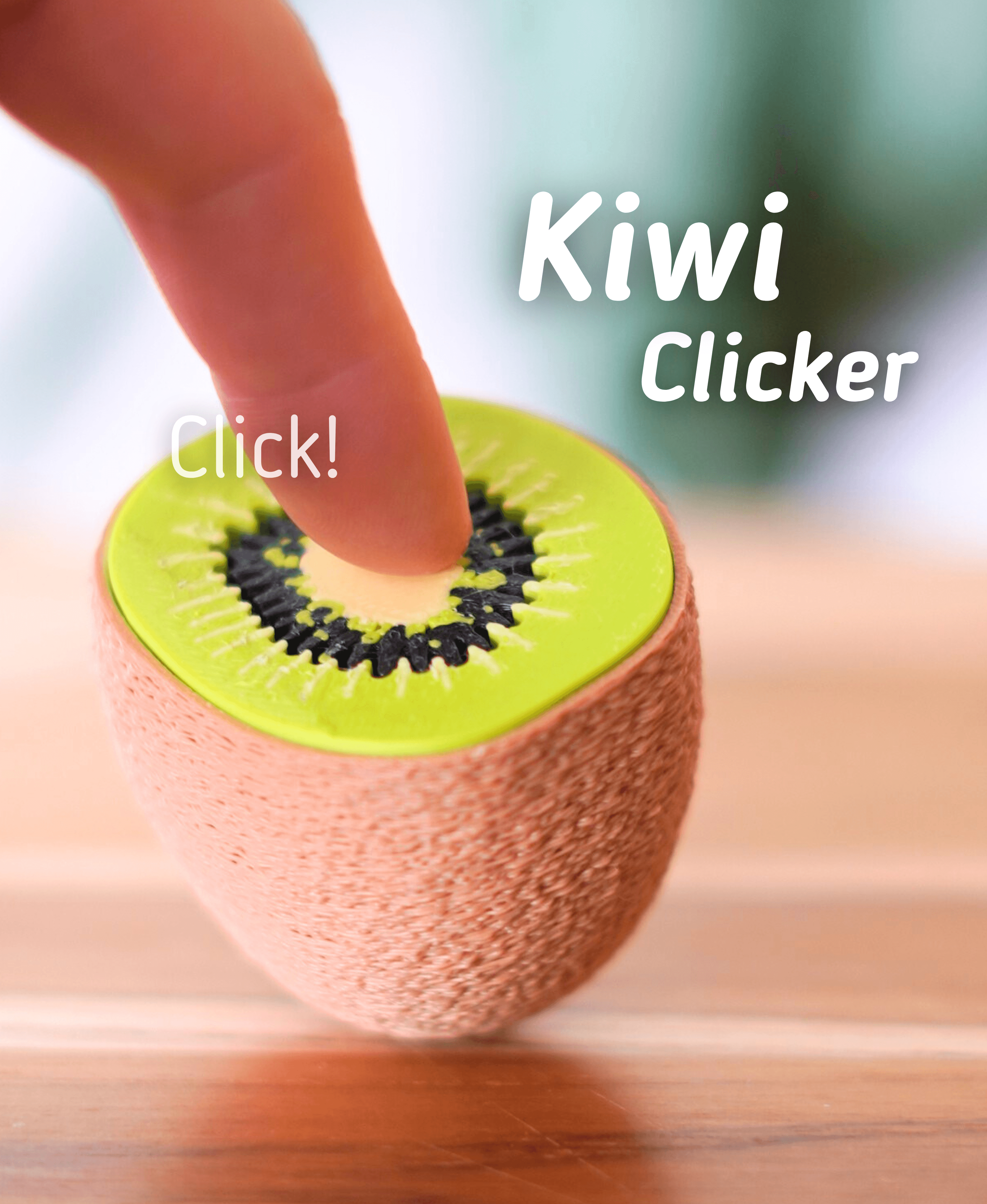 Ludo Kiwi Clicker - Kiwi Fidget Clicker - 3d printed 3d model