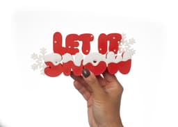 Let it Snow 3D Printable Standing Decoration 3d model