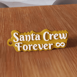Santa Crew Forever Christmas Keychain 3d model