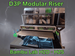 Bambu H2D H2S H2C D3P Riser 3d model