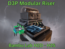 Bambu H2D H2S H2C D3P Riser 3d model