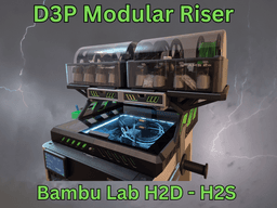 Bambu H2D H2S H2C D3P Riser 3d model