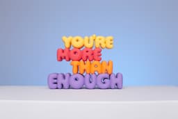 You're More Than Enough 3d model