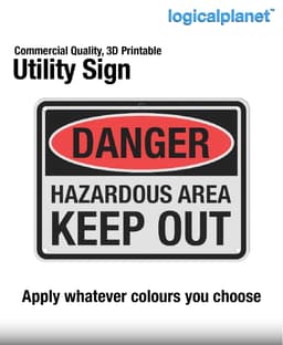 DANGER | HAZARDOUS AREA KEEP OUT Sign 3d model