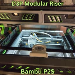 D3P riser for Bambu Lab P2S 3d model