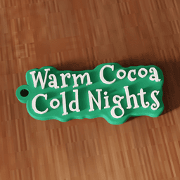 Warm Cocoa Cold Nights Christmas Keychain 3d model
