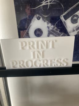 PRINT IN PROGRESS SIGN FOR BAMBU LAB P1P 3d model
