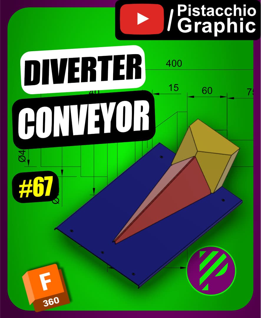 #67 Diverter Conveyor | Fusion 360 | Pistacchio Graphic 3d model