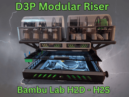 Bambu H2D H2S H2C D3P Riser 3d model