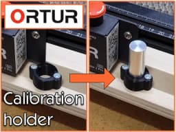 Ortur Accessory - Calibration holder 3d model