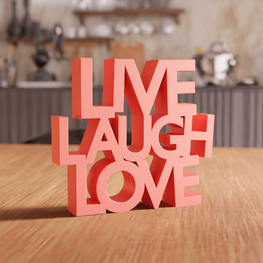Live Laugh Love Decorative Desk Sign 3d model