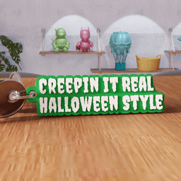 Creepin It Real Halloween Style Keychain 3d model