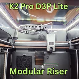 K2 PRO D3P RISER LITE 3d model