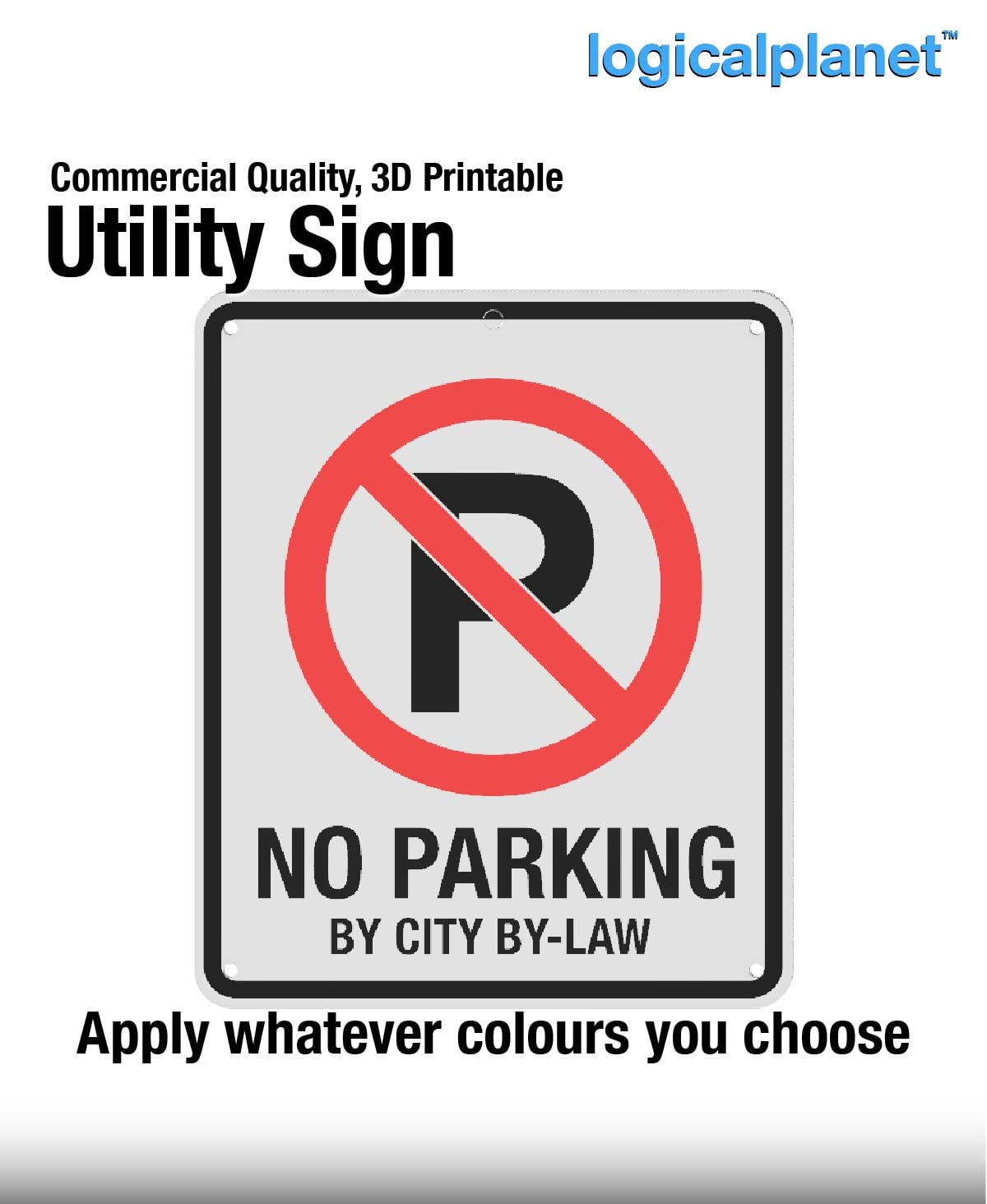 (P) | NO PARKING BY CITY BYLAW Sign 3d model