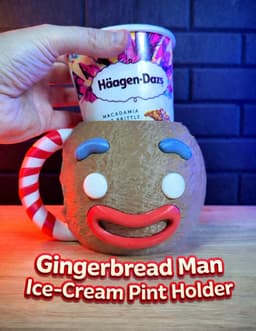 Gingerbread Man Ice-Cream Pint Holder 3d model