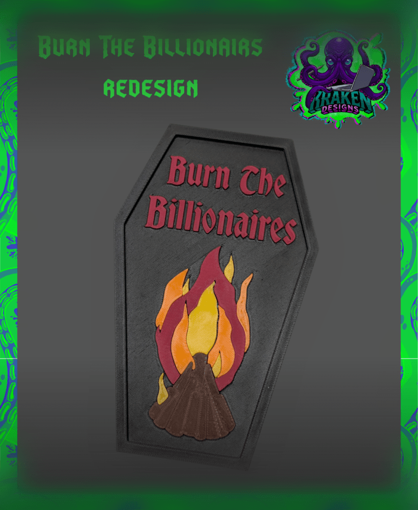 Burn The Billionaires 3d model