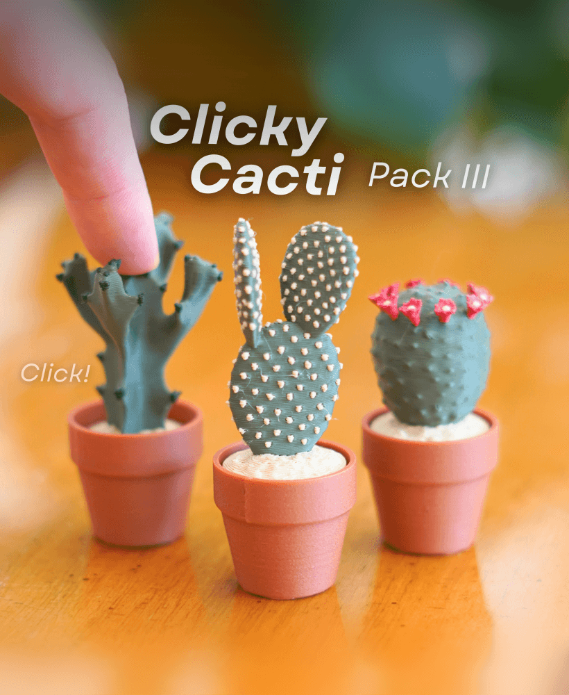 Clicky Cacti Pack 3 - Clicker Fidget Toy - Cactus Clickers - Pocket Plants Collection 3d model