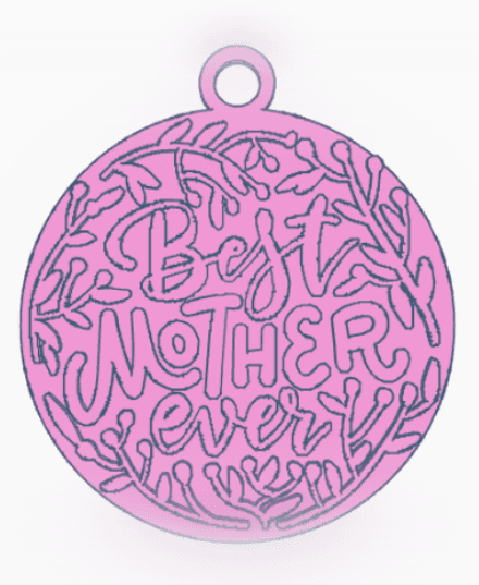 Best Mother Ever 4.stl 3d model
